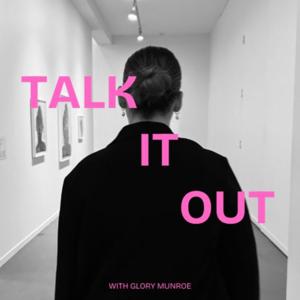 talk it out