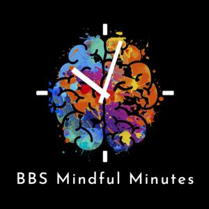 BBS Mindful Minutes