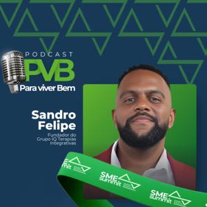 Podcast PVB - Para Viver Bem