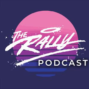 The Rally Podcast
