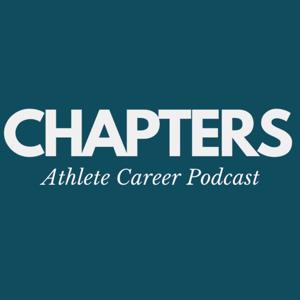 Chapters : The Athlete Career Podcast