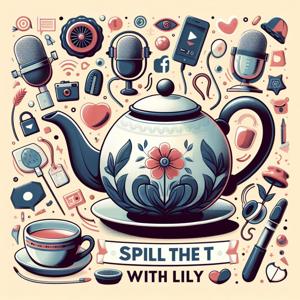 Spill The T With Lily_V.F
