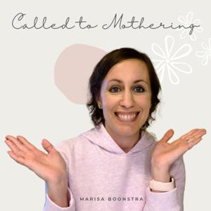 Called to Mothering
