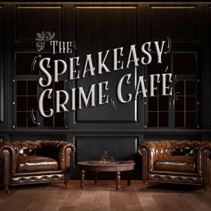 The Speakeasy Crime Café