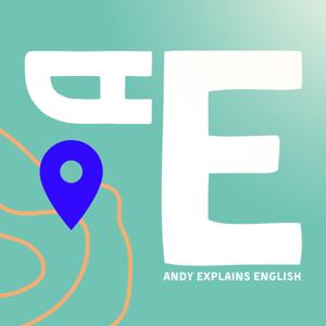 Andy Explains English
