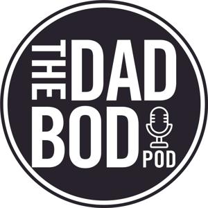 The Dad Bod Pod