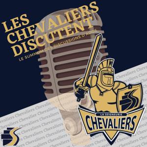 Les Chevaliers discutent