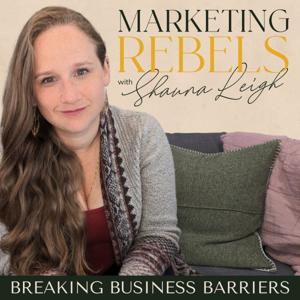 Marketing Rebels: Breaking Business Barriers