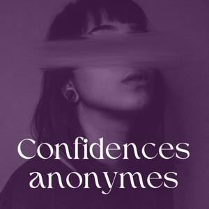 Confidences Anonymes