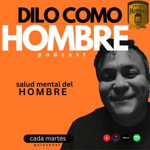 Dilo Como Hombre