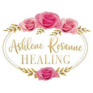 The Ashlene Rosanne Healing Podcast