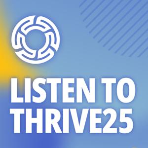 Thrive25 Newsletter