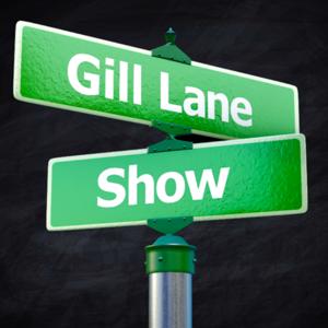 The Gill Lane Show