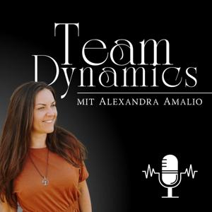 Team Dynamics | mit Alexandra Amalio