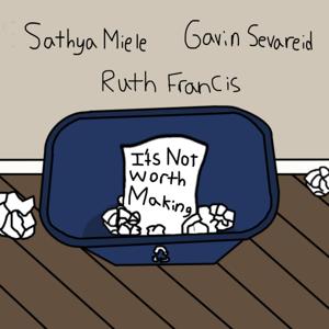 It's Not Worth Making