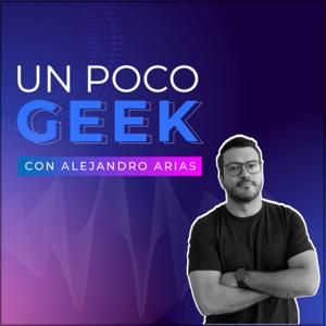 Un Poco Geek