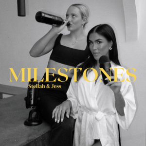 MILESTONES