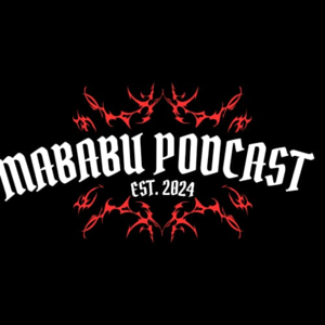 MABABU PODCAST