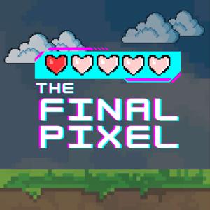 The Final Pixel