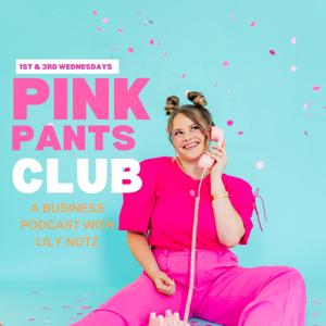 The Pink Pants Club: A Branding Podcast for Creative Business Owners