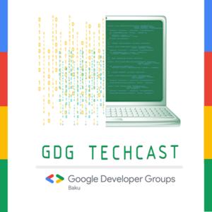 GDG Techcast