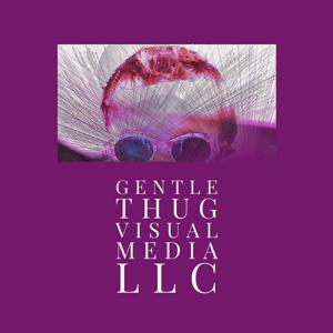 Gentle Thug Visual Media