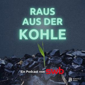 Raus aus der Kohle