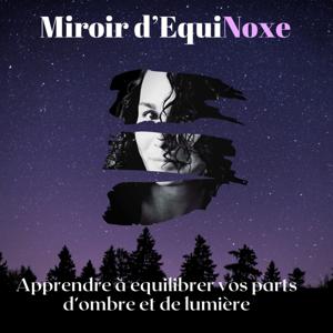 Miroir d'Equinoxe