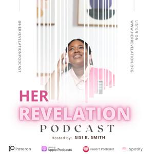 Her Revelation Podcast
