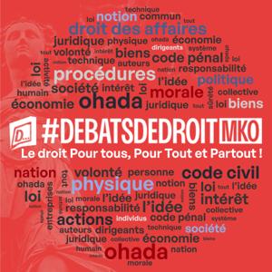 #DébatsDeDroitMKO - Le droit Pour tous, Pour Tout, et Partout !