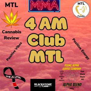 The 4AM Club MTL