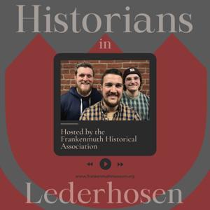 Historians in Lederhosen