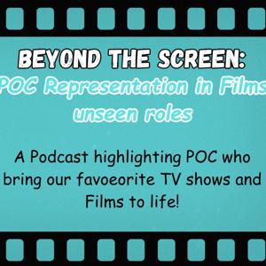 Beyond the Screen: Poc Representation in Film’s Unseen Roles