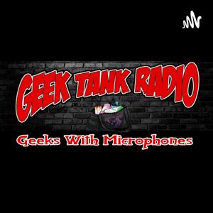 Geek Tank Radio