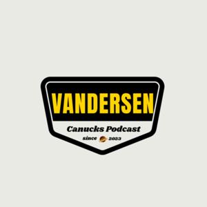 Vandersen Canucks Podcast