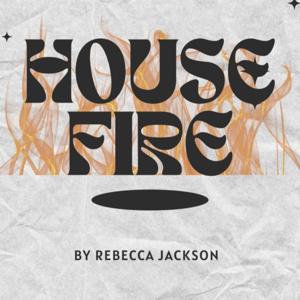 House Fire