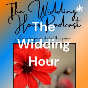 The Widding Hour