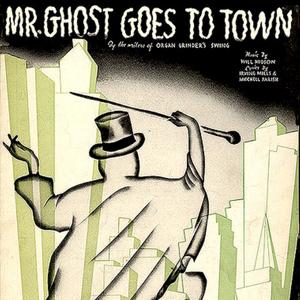 Mr. Ghost Goes To Town