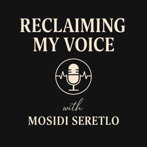 Reclaiming my voice