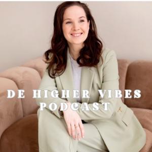 de Higher Vibes Podcast