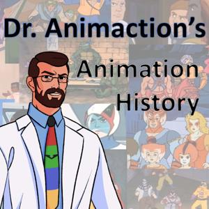 Dr. Animaction's Animation History