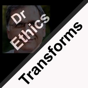 Dr Ethics Transforms