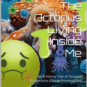The Octopus living inside me