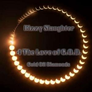 4 The Love of G.O.D. (Gold Oil Diamonds)