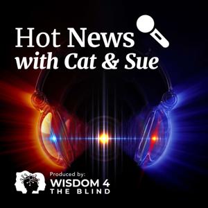 Hot News with Cat and Sue