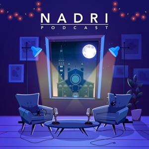 Nadri Podcast