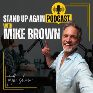 Stand Up Again Podcast
