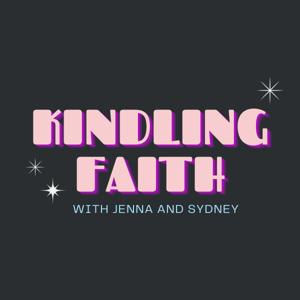 Kindling Faith