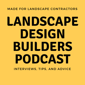 Landscape Design Builders Podcast by constantflow