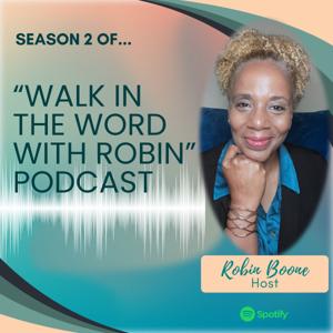 Walk In the Word With Robin